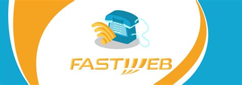 come è stato attivato il fastweb.